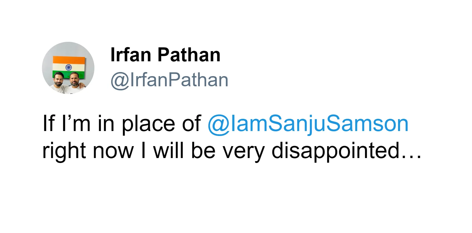 Irfan Pathan Reacts After Sanju Samson Is out Of The Indian Team