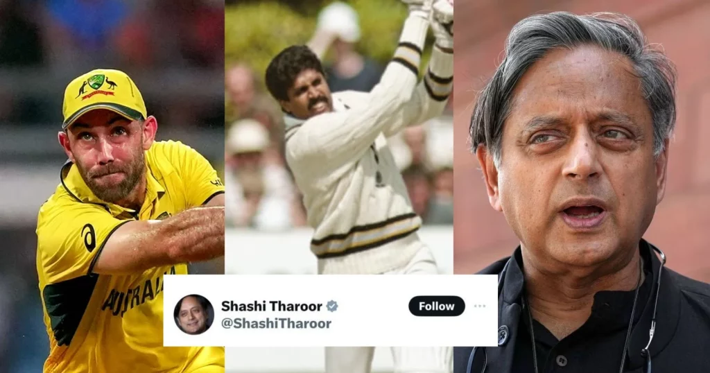 Shashi Tharoor Compared Glenn Maxwell’s 201* With Kapil Dev’s Historic Innings