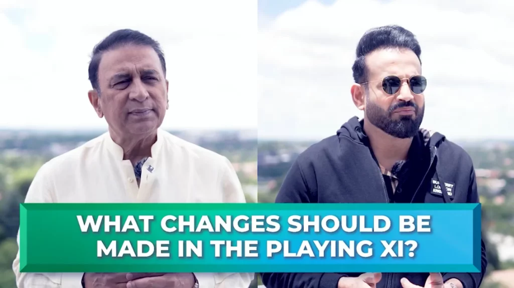 SA vs IND: Sunil Gavaskar And Irfan Pathan Wants 2 Changes In Team India For The 2nd Test