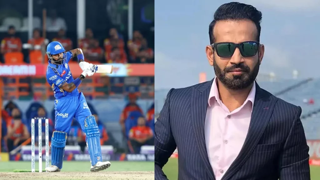 Irfan Pathan Slammed Hardik Pandya For His Poor Strike Rate